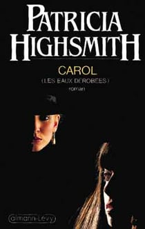 Carol (les eaux derobees)