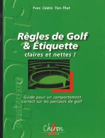 Golf regles et etiquette