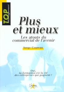 Plus et mieux