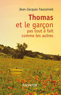 Thomas et le garçon pas tout à fait comme les autres