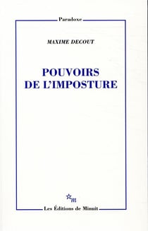 Pouvoirs de l'imposture