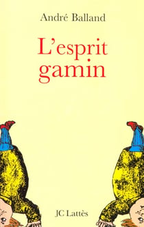 L'esprit gamin