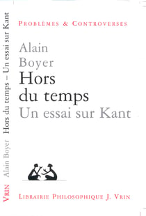 Hors du temps. : Un essai sur Kant