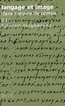 Langage et image dans l'oeuvre de Platon