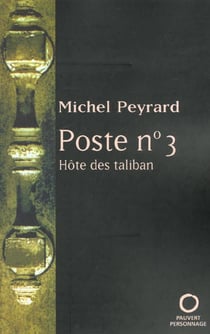 Poste n°3 : hôte des taliban