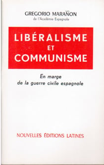 Libéralisme et communisme - en marge de la guerre civile espagnole