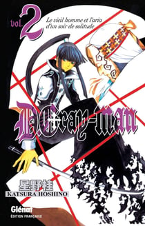 D.Gray-Man Tome 2 : le vieil homme et l'aria d'une triste nuit
