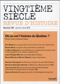 Revue vingtième siècle n.129 : où en est l'histoire du Québec