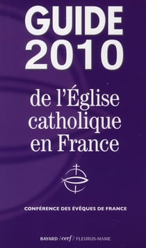 Guide 2010 de l'église catholique en france