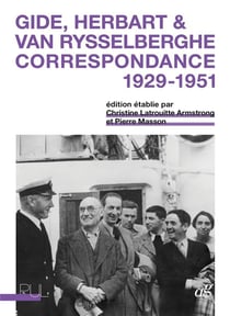 Gide, Herbart & van Rysselberghe : correspondance, 1929-1951