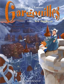 Gargouilles Tome 3 : les gardiens