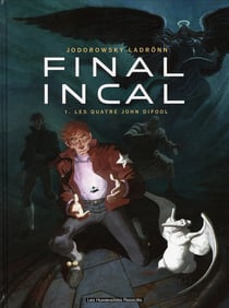 Final Incal Tome 1 : les quatre John Difool