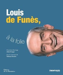 Louis de Funès, à la folie