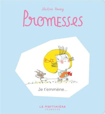 Promesses Tome 6 : je t'emmène