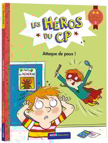 Les héros du CP niveau 2 - attaque des poux !