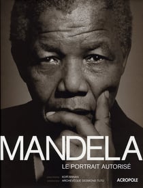 Mandela - le portrait autorisé