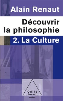 Découvrir la philosophie t.2 - la culture