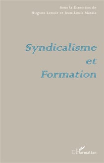 Syndicalisme et formation