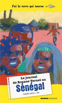 Le journal de roxane vernet au sénégal