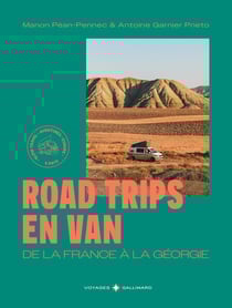 Road trips en van : De la France à la Géorgie