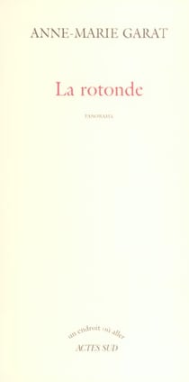 La rotonde : Panorama
