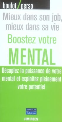 Boostez votre mental