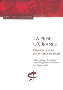 La prise d'orange - chanson de geste