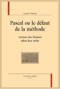 Pascal ou le défaut de la méthode