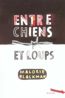 Entre chiens et loups Tome 1