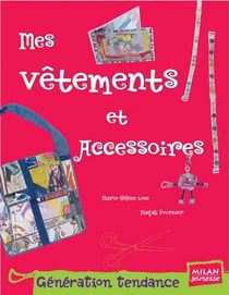 Mes vetements et accessoires