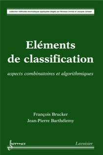 Éléments de classification : aspects combinatoires et algorithmiques
