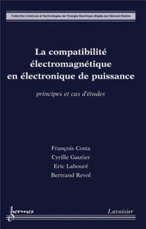 La compatibilité électromagnétique en électronique de puissance