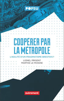 Coopérer par la métropole - l'agilité d'un pragmatisme brestois ?
