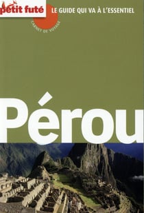 Carnet Petit Fute Perou 2015