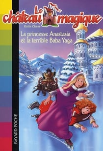 Princesse Anastasia et la sorcière - Baba Yaga t.5