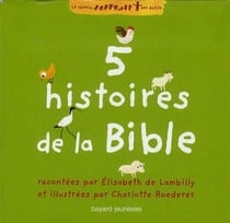 5 histoires de la bible