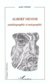 Albert Memmi autobiographie et autographie