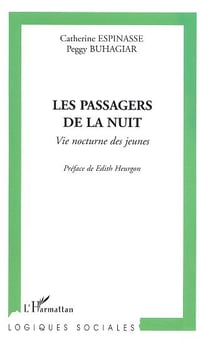 Les passagers de la nuit - vie nocturne des jeunes