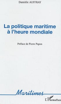 La politique maritime à l'heure mondiale