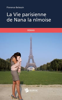 La vie parisienne de Nana la nimoîse
