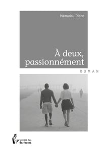 À deux, passionnément