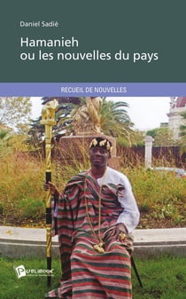 Hamanieh ou les nouvelles du pays