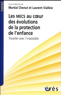 Les mecs au cour des évolutions de la protection de l'enfance