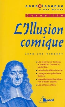 L'illusion comique, de Pierre Corneille