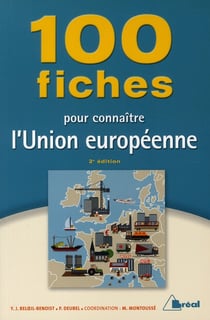 100 fiches sur l'union européenne