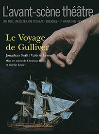Revue L'Avant-scène théâtre n.1515 : le voyage de Gulliver