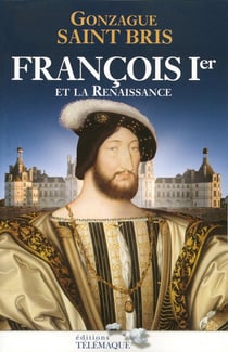 François 1er et la Renaissance