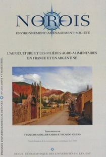 Revue NOROIS : l'agriculture et les filières agro-alimentaire en France et en Argentine