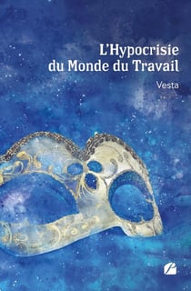 L'hypocrisie du monde du travail