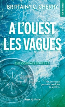 Compass Tome 3 : à l'ouest les vagues